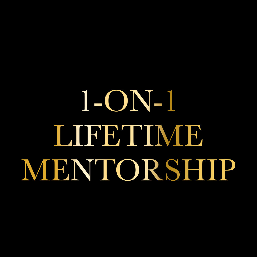 1-on-1 LIFETIME mentorship